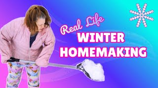 Real Life Winter Homemaking | Cozy Cleaning, Cold Days + Family Time