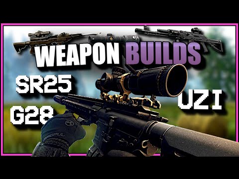 My favorite gun builds - Tarkov PvE (HK416, SR25, UZI, G28)