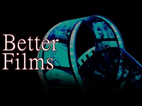 "Better Films" - Creepypasta