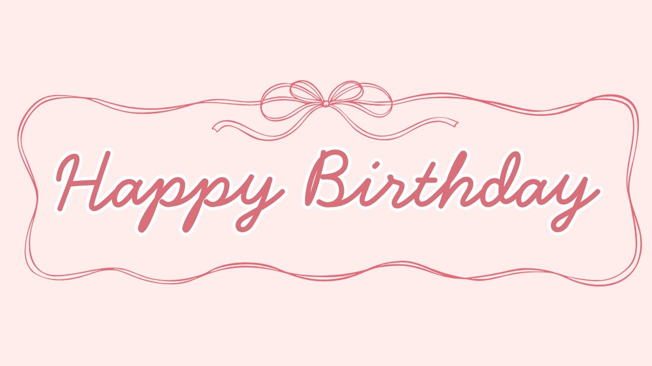 Happy Birthday Background Pink 1 Hour | Pink Aesthetic Minimalistic Background | No Music| 4K