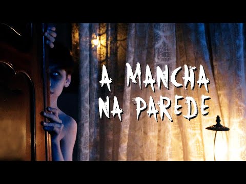 A MANCHA NA PAREDE - Curta-metragem de terror