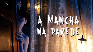 A MANCHA NA PAREDE - Curta-metragem de terror