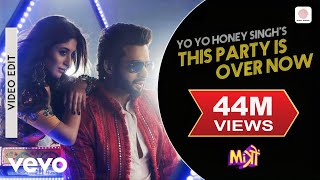 This Party Is Over Now - Yo Yo Honey Singh | Jackky Bhagnani | Kritika Kamra | Mitron