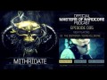 Official Masters of Hardcore Podcast by Mithridate ...