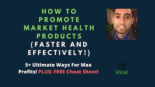 How To Promote Market Health Products(Faster And Effectively) - 5+ Ultimate Ways For Max Profits!
