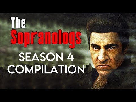 The Sopranologs: Season 4 Compilation