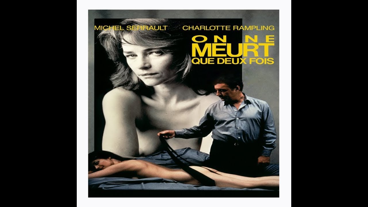 On ne Meurt que deux Fois
