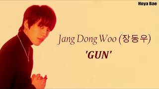 Jang Dong Woo (장동우) - Gun [HAN/ROM/ENG] Lyrics