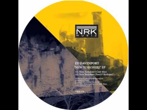 Ed Davenport - New Yorkshire (Club Mix) (NRK Music)