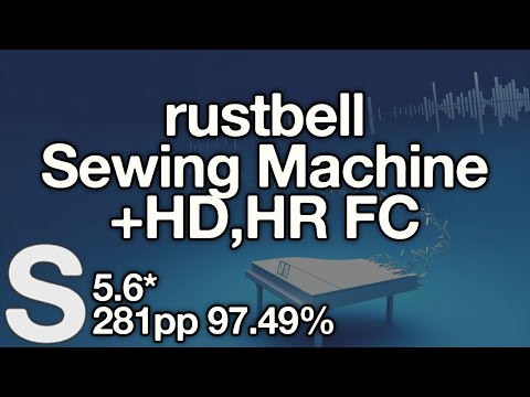 rustbell | yak_won - Sewing Machine [Extreme] +HD,HR FC (281pp) #1