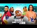 TROUBLE COMES TO TOWN SEASON 1 Ebube Obio 2026 LATEST NIGERIAN NOLLYWOOD MOVIES