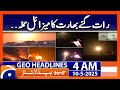 India S Missile Attack Late At Night Headlines Geo News 4 AM 10th May 2025