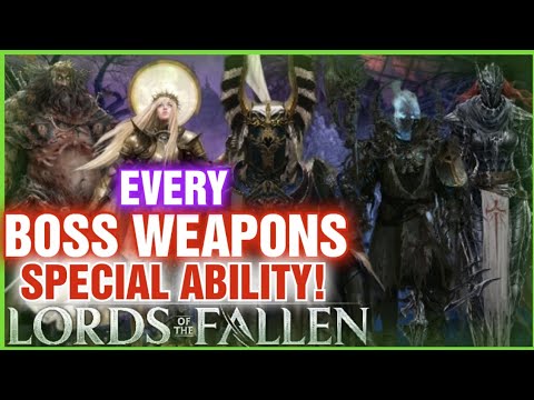 All Boss Weapons Special Attacks! Lords of the Fallen