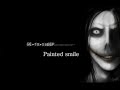 Painted smile (original jeff the killer lied ...
