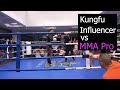 Kungfu Master With 2 Million Followers Challenges MMA Pro