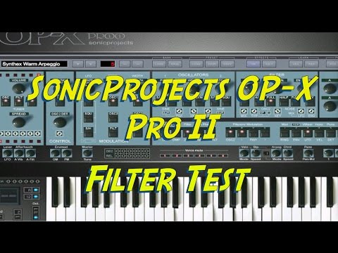SonicProjects OP-X Pro II - Filter Test