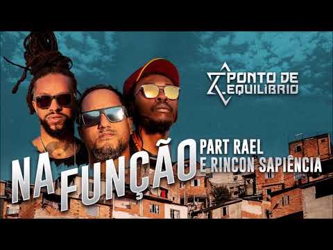 Ponto de Equilíbrio part. Rael & Rincon Sapiência - Na Função - FG Remix