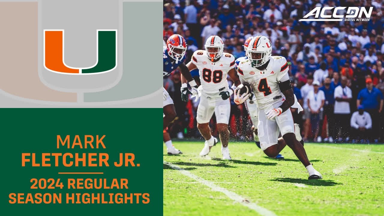 Mark Fletcher Jr. 2024 Regular Season Highlights | Miami Running Back