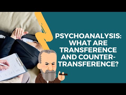 Psychoanalysis: What are transference and counter-transference?