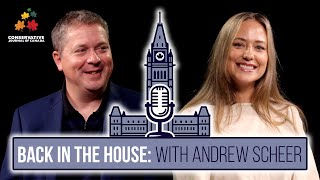 We talk with Andrew Scheer as he returns to the House