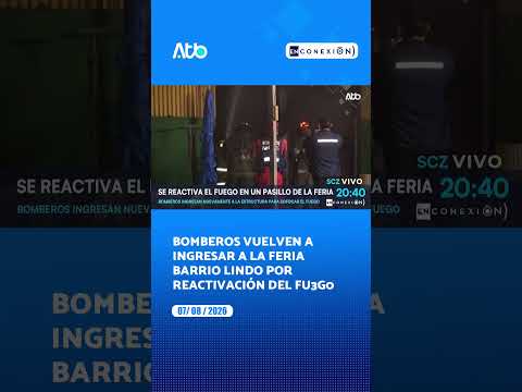 Bomberos vuelven a ingresar a la feria Barrio Lindo por reactivación del fu3g0