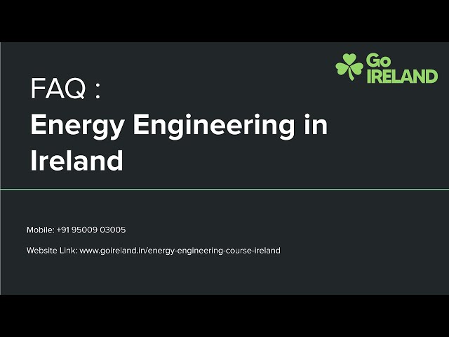 FAQ Energy Engineering in Ireland