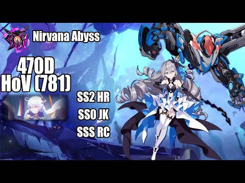 Ex Abyss: Nirvana (470D): HoV (Ice up) (781): SS2 HoR/ SS0 JK/ SSS RC: Honkai Impact 3