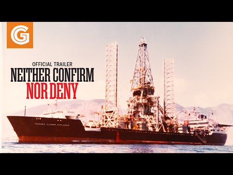 Neither Confirm Nor Deny | Official Trailer
