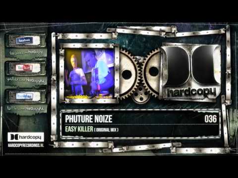 HC036 Phuture Noize - Easy Killer
