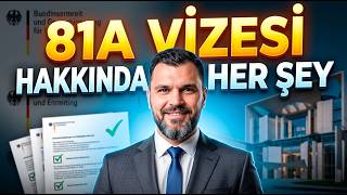 Almanya 81a Vizesi Hakkında Bilmeniz Gereken Her Şey! (2026 Güncel)