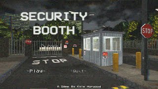 Security Booth (PS1 Style Horror Game) - Windows