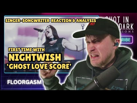 FLOORGASM | @Nightwish - GHOST LOVE SCORE | SINGER SONG WRITER FIRST TIME REACTION