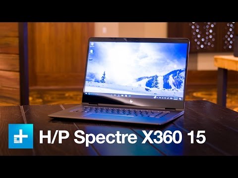 HP Spectre X360 15-inch 2-in-1 laptop - Hands on at CES 2017