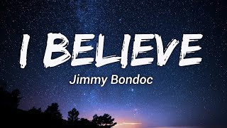 Jimmy Bondoc - I Believe (lyrics)
