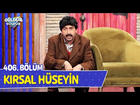 Kırsal Hüseyin - 406. Bölüm (Güldür Güldür Show)