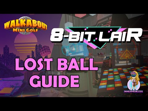 Lost Ball Guide - 8 Bit Lair - Walkabout Mini Golf