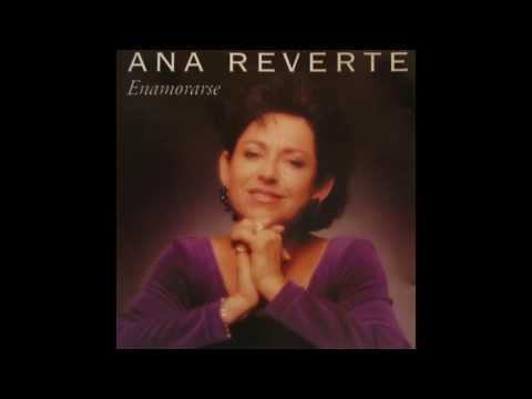01 Ana Reverte - Enamorarse (Versión Oti) - Enamorarse