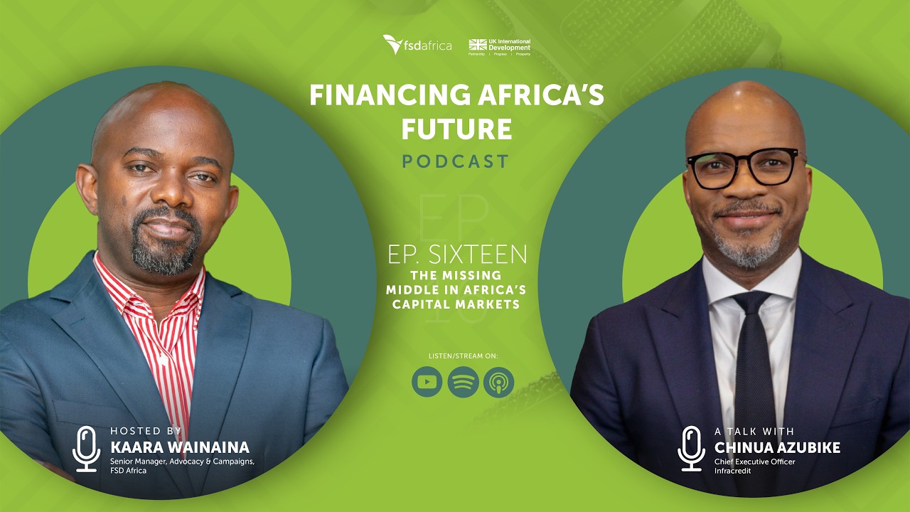 The Missing Middle in Africa’s Capital Markets | Financing Africa’s Future