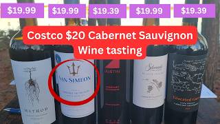Tasting: $20: Costco Cabernet Sauvignon