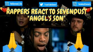 Rappers React To Sevendust &quot;Angel&#39;s Son&quot;!!!