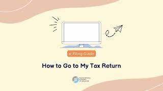 How to Go to My Tax Return