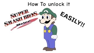How to unlock Luigi Easily On Super Smash Bros Melee