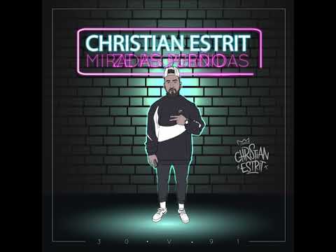 CHRISTIAN ESTRIT - 30.V.91