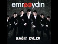Emre Aydın - Kağıt Evler ( 2010 albümü ) 