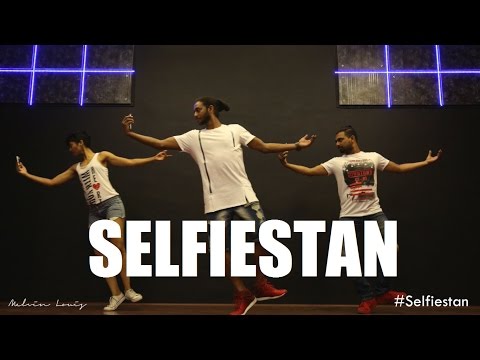 Welcome to Selfiestan | Melvin Louis Choreography