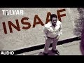 Insaaf Full AUDIO Song Talvar Irfan Khan Konkona Sen Neeraj Kabi T Series