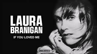 Laura Branigan - If You Loved Me (1982)