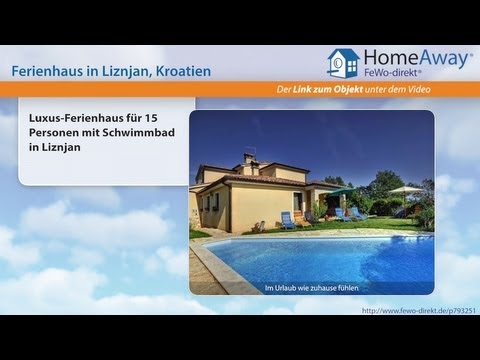 Istrien: Luxus-Ferienhaus für 15 Personen mit Schwimmbad in Liznjan - FeWo-direkt.de Video