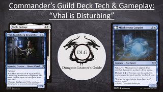 Vhal, Candlekeep Researcher & Noble Heritage: Commander's Guild Deck Tech/Gameplay