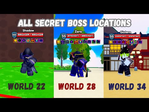 ALL SECRET BOSS LOCATIONS World (1-34) in Anime Eternal! Roblox
